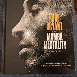 The Mamba Mentality Book by Kobe Bryant